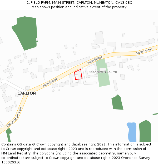 1, FIELD FARM, MAIN STREET, CARLTON, NUNEATON, CV13 0BQ: Location map and indicative extent of plot