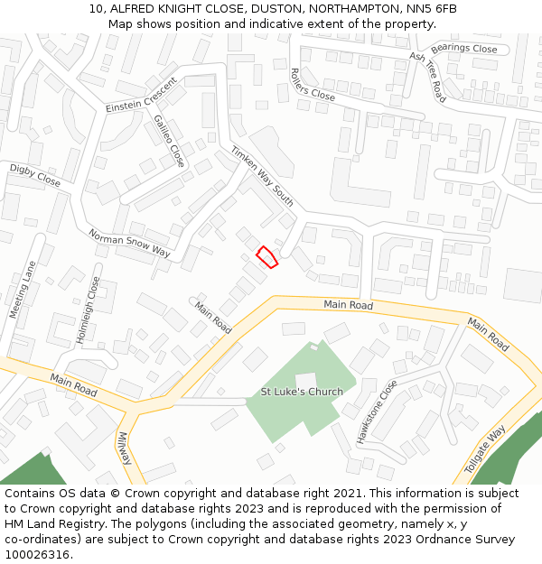 10, ALFRED KNIGHT CLOSE, DUSTON, NORTHAMPTON, NN5 6FB: Location map and indicative extent of plot