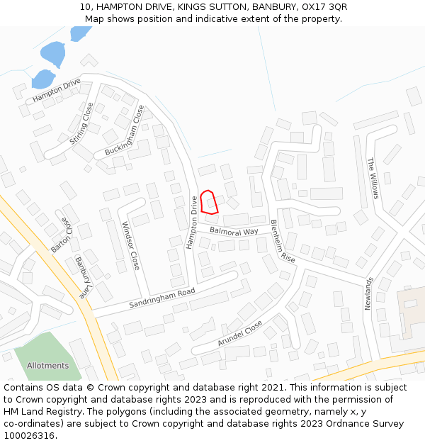 10, HAMPTON DRIVE, KINGS SUTTON, BANBURY, OX17 3QR: Location map and indicative extent of plot
