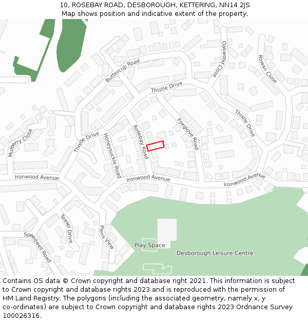 10, ROSEBAY ROAD, DESBOROUGH, KETTERING, NN14 2JS: Location map and indicative extent of plot