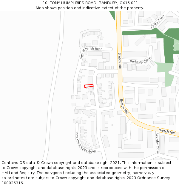 10, TONY HUMPHRIES ROAD, BANBURY, OX16 0FF: Location map and indicative extent of plot