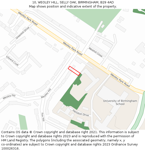 10, WEOLEY HILL, SELLY OAK, BIRMINGHAM, B29 4AD: Location map and indicative extent of plot