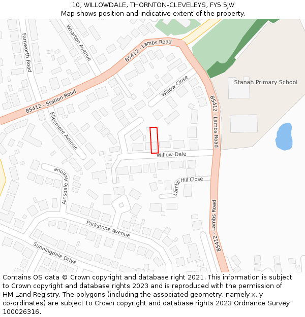 10, WILLOWDALE, THORNTON-CLEVELEYS, FY5 5JW: Location map and indicative extent of plot