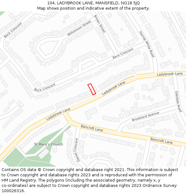 104, LADYBROOK LANE, MANSFIELD, NG18 5JQ: Location map and indicative extent of plot