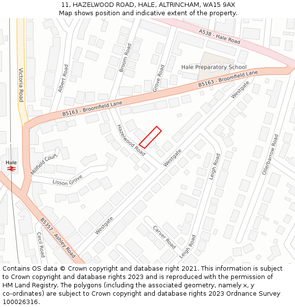 11, HAZELWOOD ROAD, HALE, ALTRINCHAM, WA15 9AX: Location map and indicative extent of plot