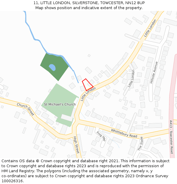 11, LITTLE LONDON, SILVERSTONE, TOWCESTER, NN12 8UP: Location map and indicative extent of plot