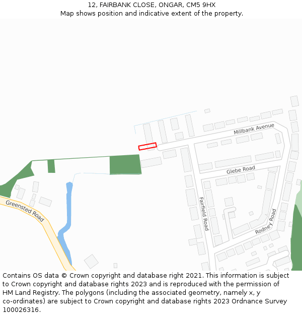 12, FAIRBANK CLOSE, ONGAR, CM5 9HX: Location map and indicative extent of plot