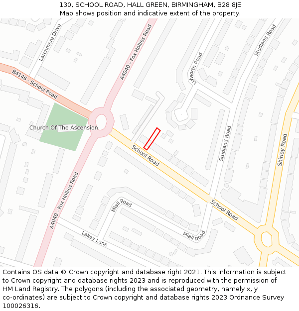 130, SCHOOL ROAD, HALL GREEN, BIRMINGHAM, B28 8JE: Location map and indicative extent of plot