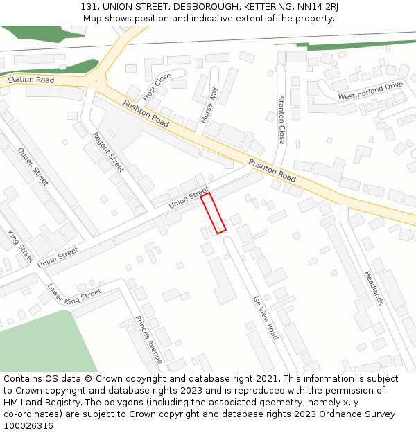 131, UNION STREET, DESBOROUGH, KETTERING, NN14 2RJ: Location map and indicative extent of plot