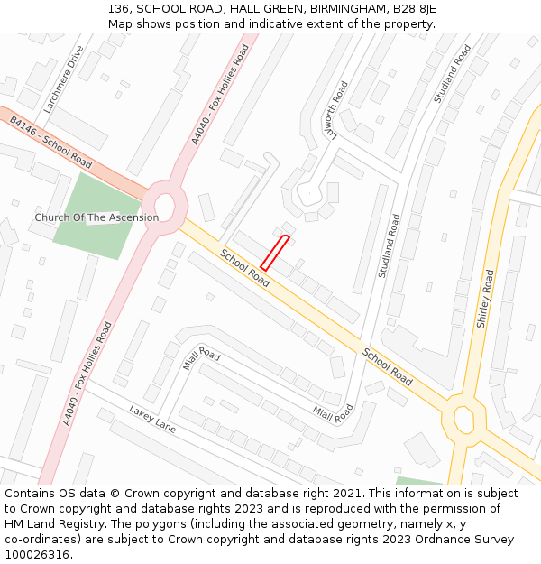 136, SCHOOL ROAD, HALL GREEN, BIRMINGHAM, B28 8JE: Location map and indicative extent of plot