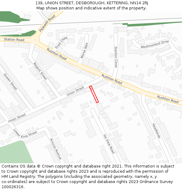 139, UNION STREET, DESBOROUGH, KETTERING, NN14 2RJ: Location map and indicative extent of plot