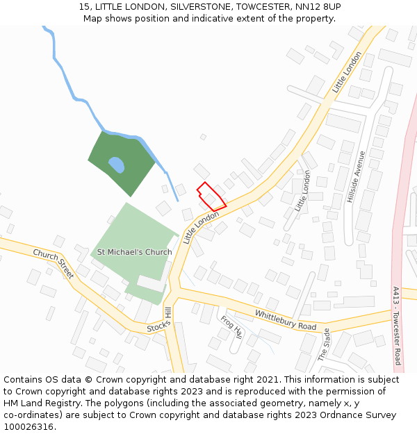 15, LITTLE LONDON, SILVERSTONE, TOWCESTER, NN12 8UP: Location map and indicative extent of plot
