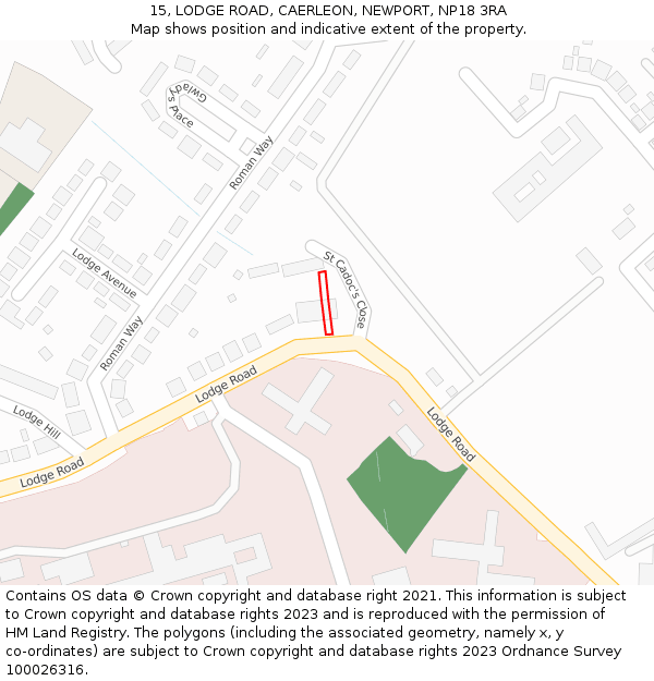 15, LODGE ROAD, CAERLEON, NEWPORT, NP18 3RA: Location map and indicative extent of plot