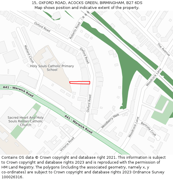 15, OXFORD ROAD, ACOCKS GREEN, BIRMINGHAM, B27 6DS: Location map and indicative extent of plot