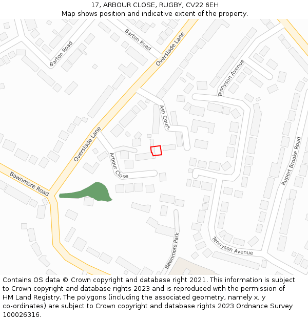 17, ARBOUR CLOSE, RUGBY, CV22 6EH: Location map and indicative extent of plot