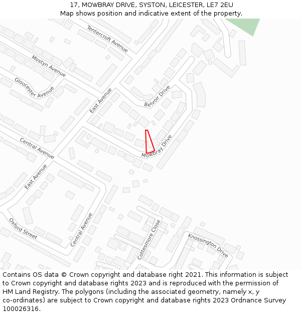 17, MOWBRAY DRIVE, SYSTON, LEICESTER, LE7 2EU: Location map and indicative extent of plot