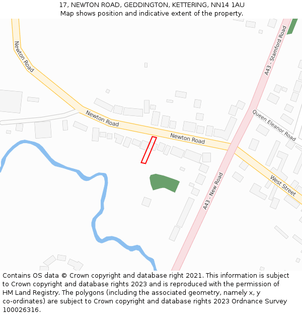 17, NEWTON ROAD, GEDDINGTON, KETTERING, NN14 1AU: Location map and indicative extent of plot