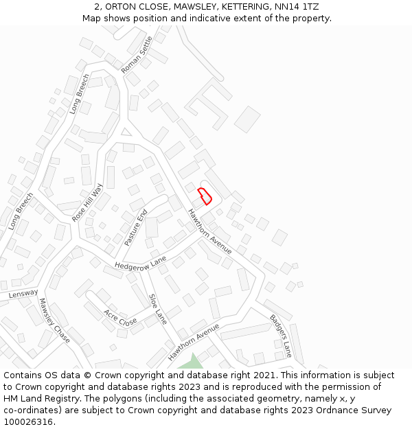 2, ORTON CLOSE, MAWSLEY, KETTERING, NN14 1TZ: Location map and indicative extent of plot