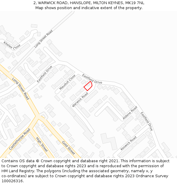 2, WARWICK ROAD, HANSLOPE, MILTON KEYNES, MK19 7NL: Location map and indicative extent of plot