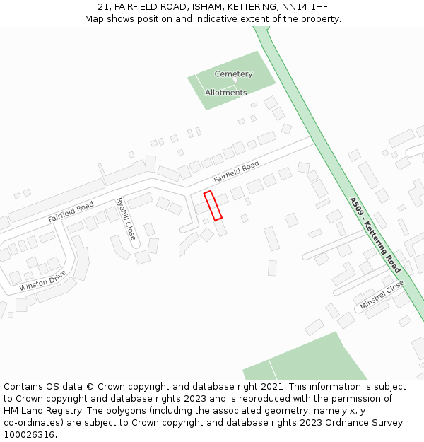21, FAIRFIELD ROAD, ISHAM, KETTERING, NN14 1HF: Location map and indicative extent of plot