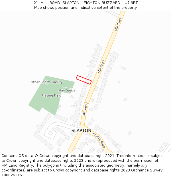 21, MILL ROAD, SLAPTON, LEIGHTON BUZZARD, LU7 9BT: Location map and indicative extent of plot