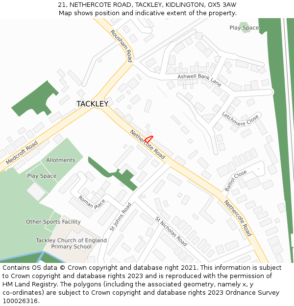 21, NETHERCOTE ROAD, TACKLEY, KIDLINGTON, OX5 3AW: Location map and indicative extent of plot