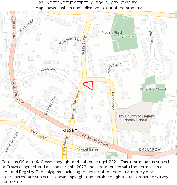 22, INDEPENDENT STREET, KILSBY, RUGBY, CV23 8XL: Location map and indicative extent of plot