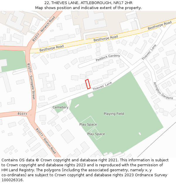 22, THIEVES LANE, ATTLEBOROUGH, NR17 2HR: Location map and indicative extent of plot