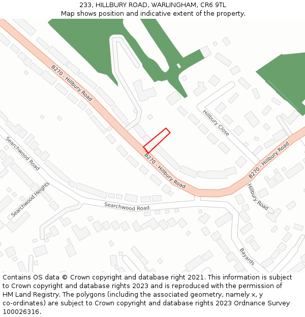 233, HILLBURY ROAD, WARLINGHAM, CR6 9TL: Location map and indicative extent of plot