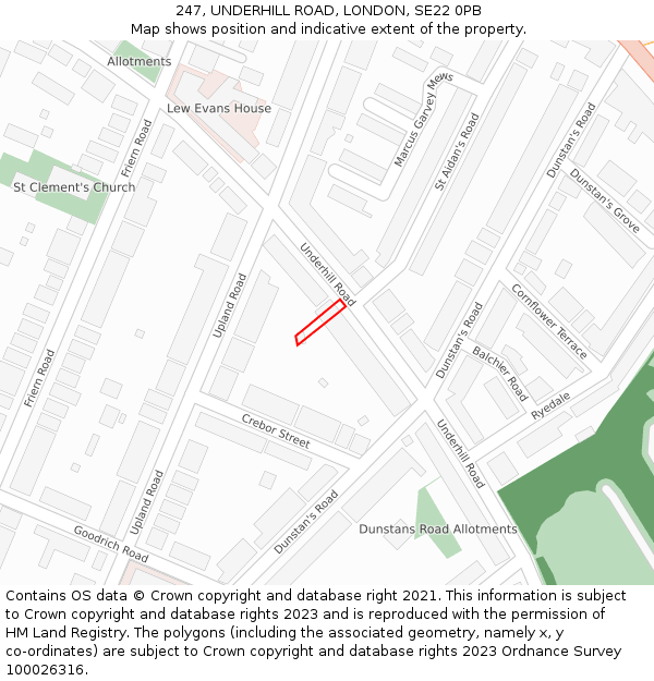 247, UNDERHILL ROAD, LONDON, SE22 0PB: Location map and indicative extent of plot