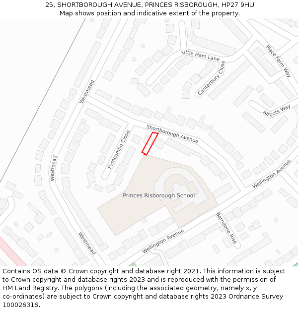 25, SHORTBOROUGH AVENUE, PRINCES RISBOROUGH, HP27 9HU: Location map and indicative extent of plot