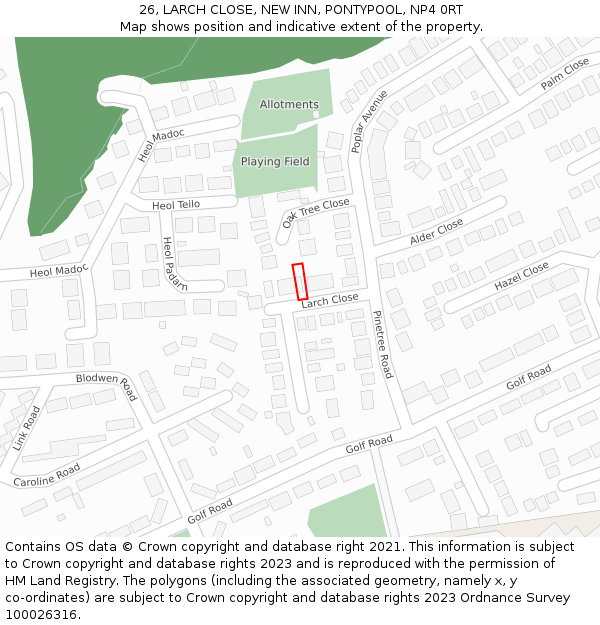 26, LARCH CLOSE, NEW INN, PONTYPOOL, NP4 0RT: Location map and indicative extent of plot