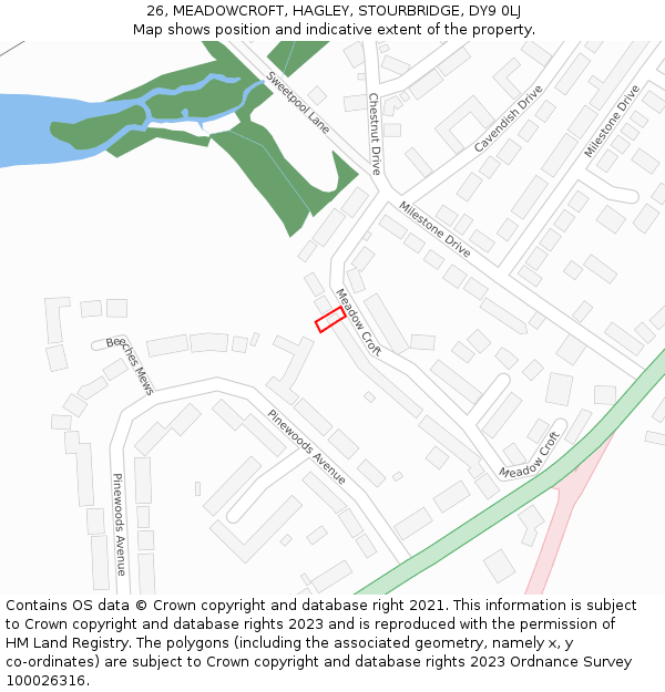26, MEADOWCROFT, HAGLEY, STOURBRIDGE, DY9 0LJ: Location map and indicative extent of plot