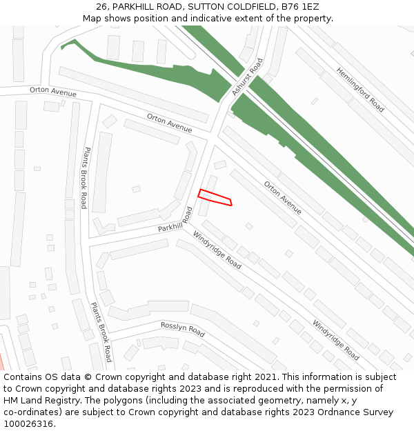 26, PARKHILL ROAD, SUTTON COLDFIELD, B76 1EZ: Location map and indicative extent of plot