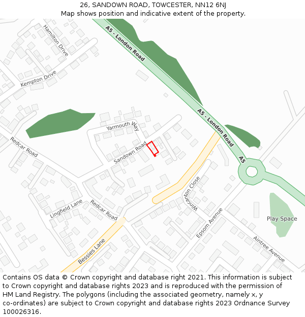 26, SANDOWN ROAD, TOWCESTER, NN12 6NJ: Location map and indicative extent of plot