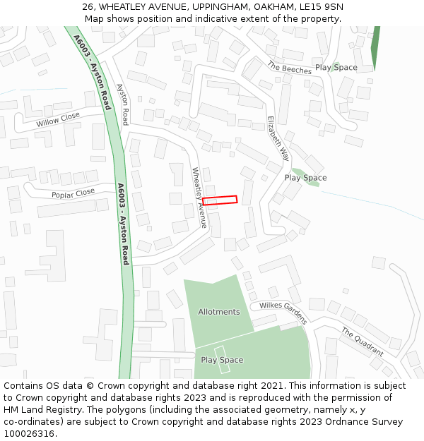 26, WHEATLEY AVENUE, UPPINGHAM, OAKHAM, LE15 9SN: Location map and indicative extent of plot