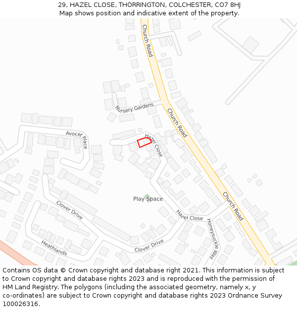 29, HAZEL CLOSE, THORRINGTON, COLCHESTER, CO7 8HJ: Location map and indicative extent of plot