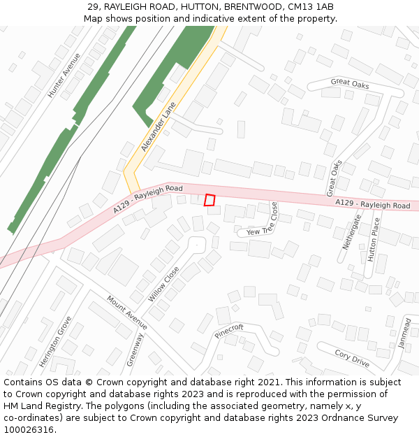 29, RAYLEIGH ROAD, HUTTON, BRENTWOOD, CM13 1AB: Location map and indicative extent of plot