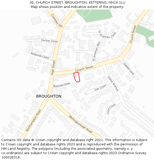 30, CHURCH STREET, BROUGHTON, KETTERING, NN14 1LU: Location map and indicative extent of plot