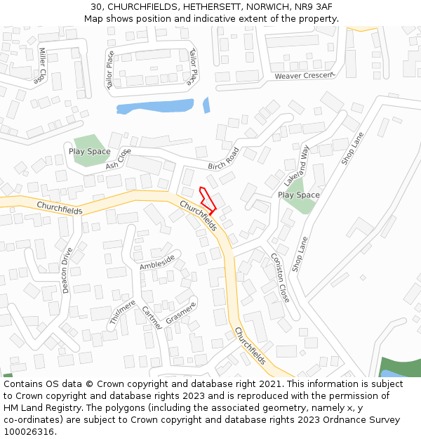 30, CHURCHFIELDS, HETHERSETT, NORWICH, NR9 3AF: Location map and indicative extent of plot