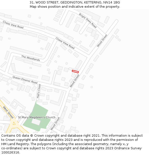 31, WOOD STREET, GEDDINGTON, KETTERING, NN14 1BG: Location map and indicative extent of plot