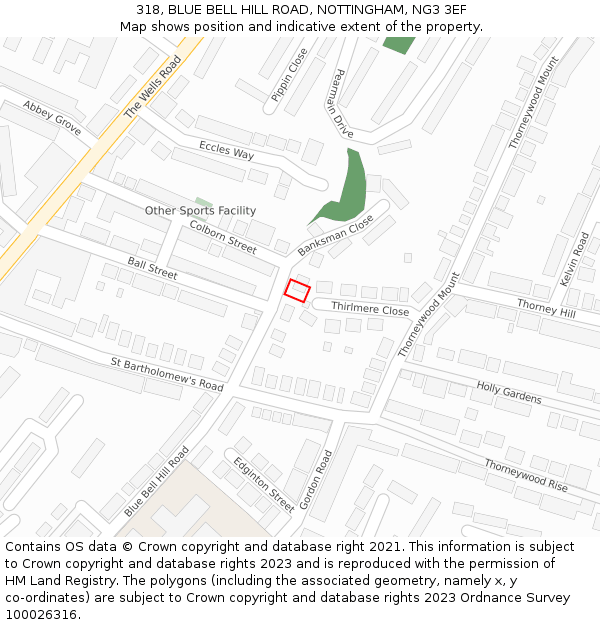 318, BLUE BELL HILL ROAD, NOTTINGHAM, NG3 3EF: Location map and indicative extent of plot