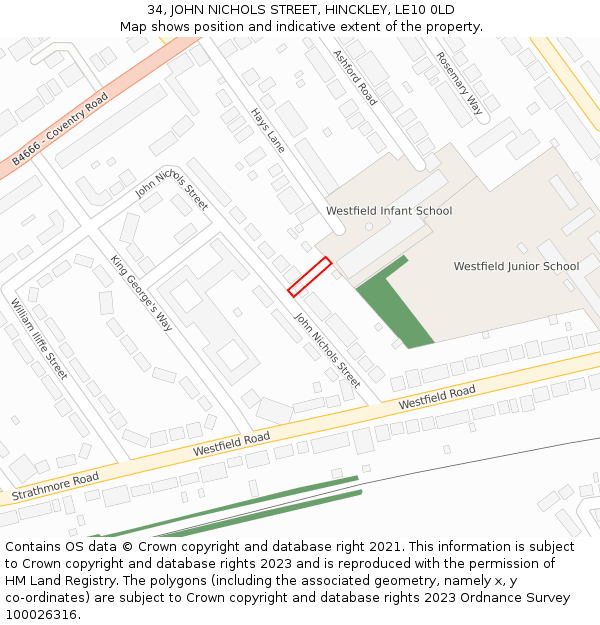 34, JOHN NICHOLS STREET, HINCKLEY, LE10 0LD: Location map and indicative extent of plot