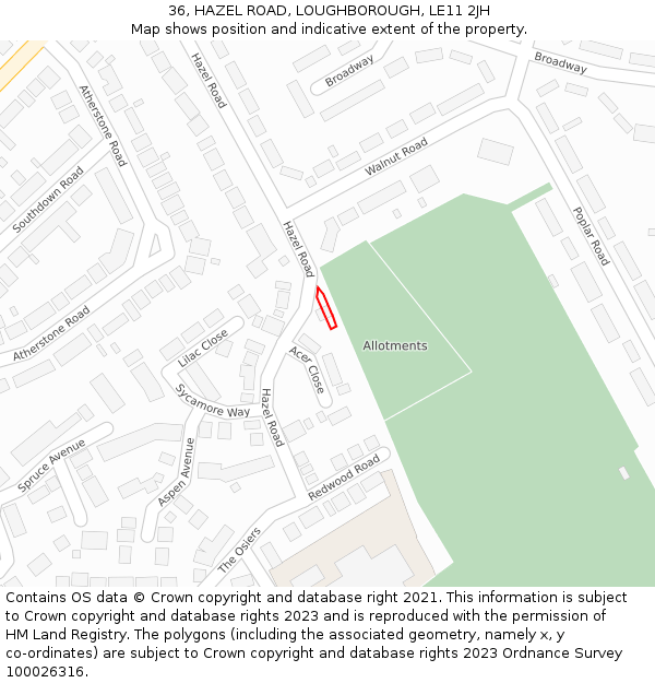 36, HAZEL ROAD, LOUGHBOROUGH, LE11 2JH: Location map and indicative extent of plot