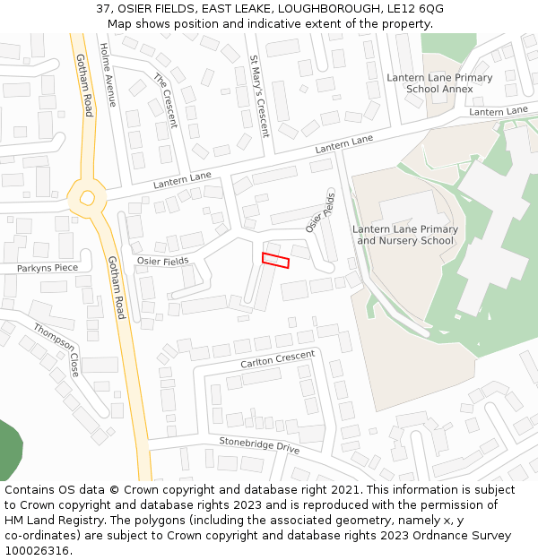 37, OSIER FIELDS, EAST LEAKE, LOUGHBOROUGH, LE12 6QG: Location map and indicative extent of plot