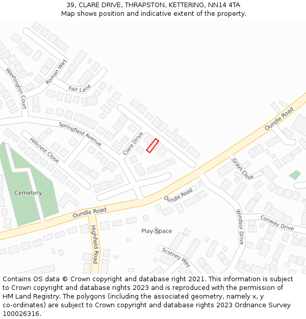 39, CLARE DRIVE, THRAPSTON, KETTERING, NN14 4TA: Location map and indicative extent of plot