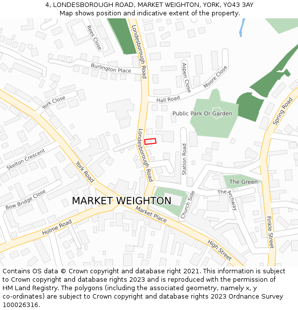 4, LONDESBOROUGH ROAD, MARKET WEIGHTON, YORK, YO43 3AY: Location map and indicative extent of plot
