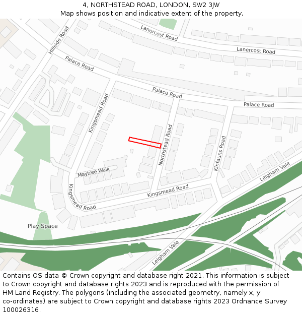 4, NORTHSTEAD ROAD, LONDON, SW2 3JW: Location map and indicative extent of plot
