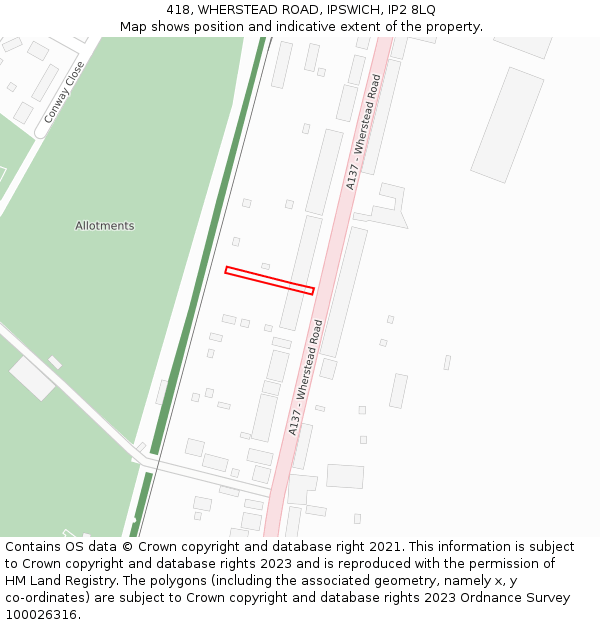 418, WHERSTEAD ROAD, IPSWICH, IP2 8LQ: Location map and indicative extent of plot