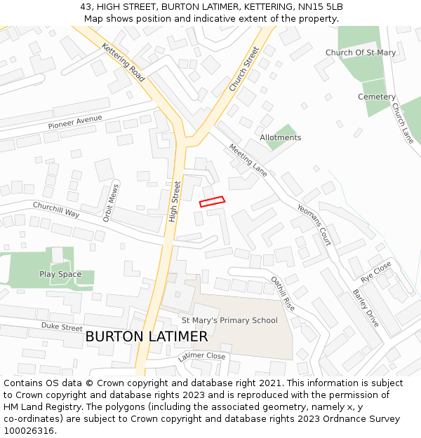 43, HIGH STREET, BURTON LATIMER, KETTERING, NN15 5LB: Location map and indicative extent of plot